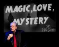 Magic, Love, Mystery with Peter Samelson at Dickens Parlour Theatre