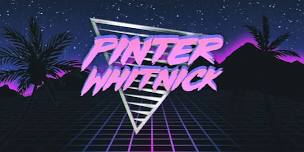 Suburban Lanes Presents Pinter Whitnick