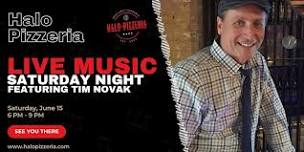 Live Music Saturday Night - Tim Novak