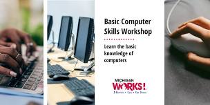 Basic Computer Skills Workshop in Benton Harbor - REGISTRATION IS MANDATORY