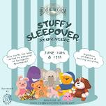 Stuffy Sleepover – Sponsored by Springside Apartments!