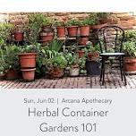 Herbal Container Gardens 101