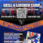 Skill + Lineman Camp