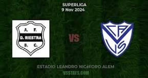 Deportivo Riestra vs Vélez Sarsfield