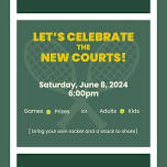 Tennis Court Reopening Celebration