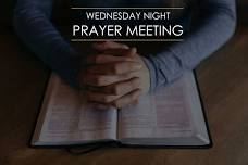 Wednesday Night Prayer Meeting