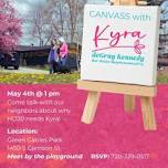 06/15 Canvass for Kyra