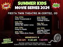 Summer Kids Movie Series 2024