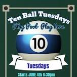 10 Ball Tuesdays all summer in Camrose