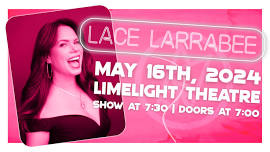 Lace Larrabee Live