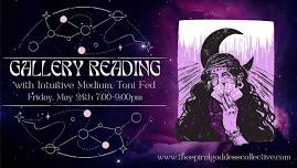 Gallery Readings with Intuitive Medium Toni Fed