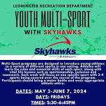 Youth Multi-Sport with Skyhawks - Ages 7-12 (Register by 4/25/24)