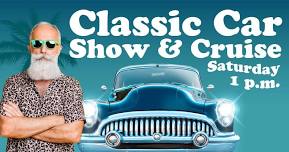 Saturday Classic Car Show & Cruise