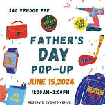 Father's Day Vendor Event