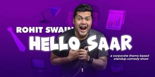 Hello Saar - A Corporate Theme Standup Show