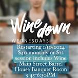 Wine Down Wednesdays