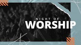 Night of Worship - Jesup Campus