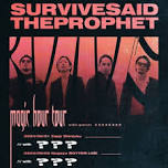 Survive Said The Prophet