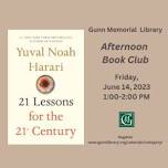 GML Friday Book Club : 21 Lessons for the 21st Century by Yuval Noah Harari