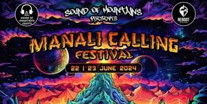 Manali Calling Festival | June 22nd & 23rd | Manali