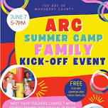 ARC Summer Camp Family Kick-off!!