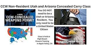 CCW Non-Resident UTAH and ARIZONA Class: Allows conceal carry in 35+ states