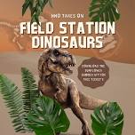 Field Station Dinosaurs- HHO