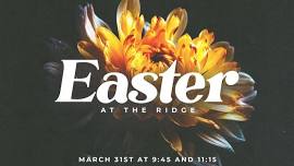 Easter at the Ridge