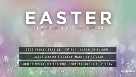 Easter at Wellborn Baptist Church