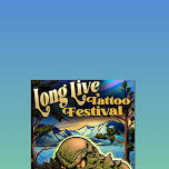 Long Live Tattoo Festival SOUTH LAKE TAHOE