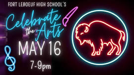 Celebrate the Art : Fort LeBoeuf High School