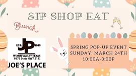 Spring Sip, Shop, Eat Pop-Up Event