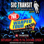 The Warped Tour Band with Sic Transit