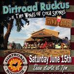 Dirtroad Ruckus at The Tiki Bar in Baldwinsville NY 7pm Start time