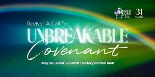 JIL Sta. Rosa 31st Anniversary - Revival: A Call to Unbreakable Covenant