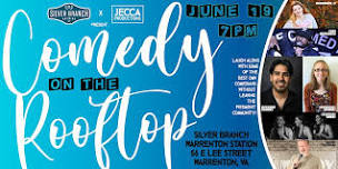 Comedy on the Rooftop at Silver Branch Warrenton