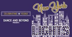 Dance & Beyond Presents “New York Lights”