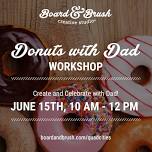 Dad, Donuts, and DIY