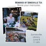 Memories of Somesville Tea