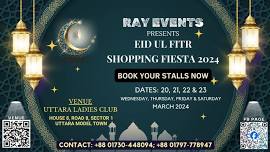 EID-UL-FITR Shopping Fiesta 2024