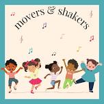 Movers and Shakers- Walkers under 2