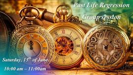 Past Life Regression - Group session