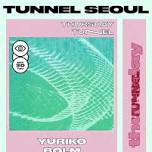 [TUNNEL SEOUL] THURSDAY Tunnel