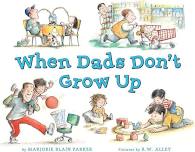 When Dads Don’t Grow Up Storytime