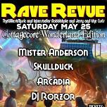 RAVE REVUE: COTTAGECORE WONDERLAND EDITION