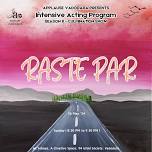 Raste Par | Second Show