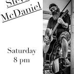 Saturday Night w/ Steve McDaniel!