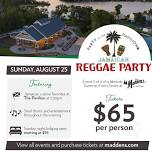 Madden's Party at the Pavilion | Jamaican Reggae Party