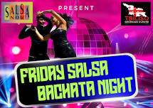 Friday Salsa Bachata Night