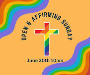 Open & Affirming Sunday-All Are Welcome